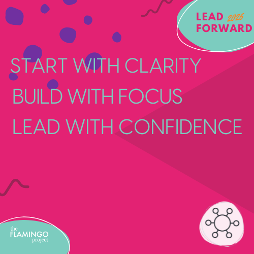 “LeadForward 2026 graphic with the phrases ‘Start with Clarity,’ ‘Build with Focus,’ and ‘Lead with Confidence’ in colorful rounded bars.”