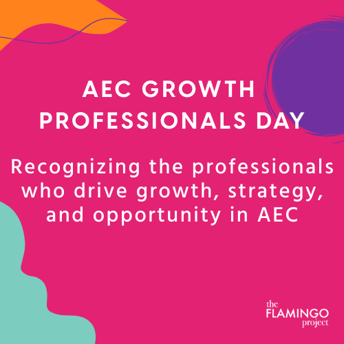 Graphic celebrating AEC Growth Professionals Day, recognizing professionals who drive growth, strategy, and opportunity in the AEC industry.