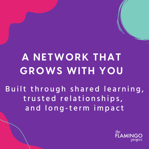 Graphic emphasizing “A Network That Grows With You,” highlighting shared learning, trusted relationships, and long-term impact.