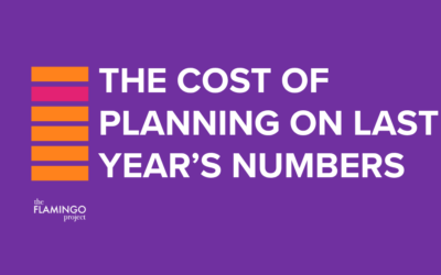 THE COST OF PLANNING ON LAST YEAR’S NUMBERS